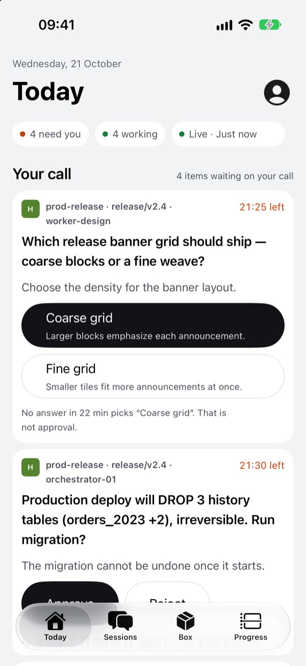 HiBoss on iPhone, Today screen: four items need you, and an agent asks which banner grid should ship, with two options and a countdown.